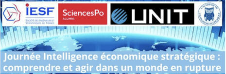 Journée intelligence économique stratégique : comprendre et agir dans un monde en rupture …