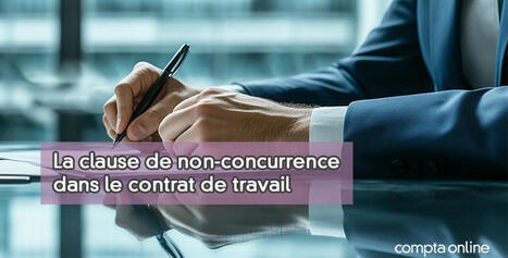 La clause de non-concurrence dans le contrat de travail …