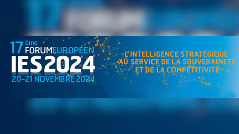 La DGA participe au 17e Forum européen Intelligence Économique et Stratégique …