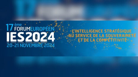 La DGA participe au 17e Forum européen Intelligence Économique et Stratégique …