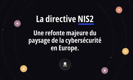 La directive NIS2 : une refonte majeure du paysage de la cybersécurité en Europe …