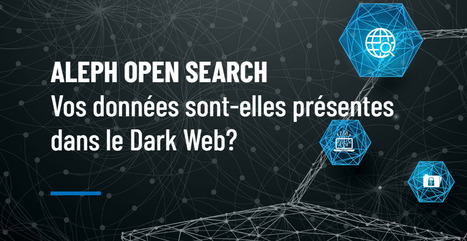 Aleph Open Search : un moteur de recherche OSINT gratuit et souverain pour traquer les fuites de données des organisations …