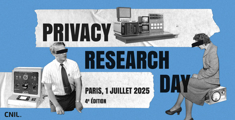Journée de recherche sur la vie privée – Privacy Research Day 2025 | CNIL